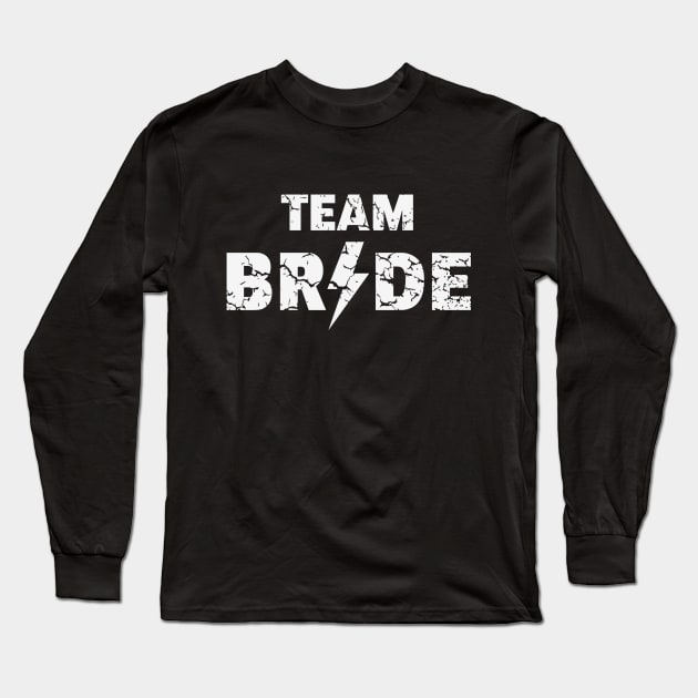 Team Bride Rocks (Hen Night / Bachelorette Party / Heavy Metal / Vintage / White) Long Sleeve T-Shirt by MrFaulbaum